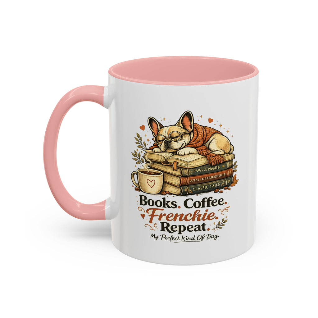 Books . Coffee . Frenchie - Accent Ceramic Mug