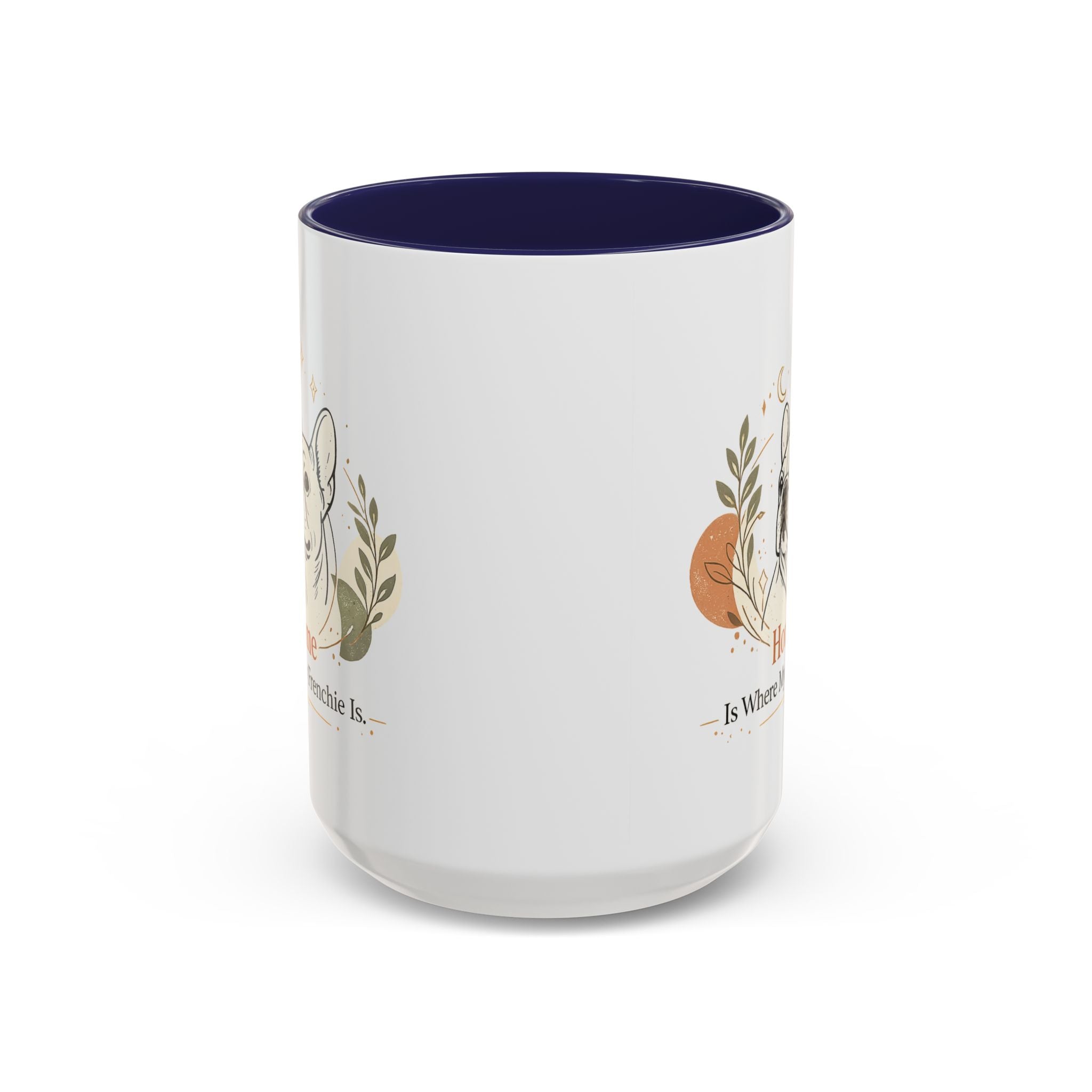 Home Is Where My Frenchie Is - Accent Ceramic Mug