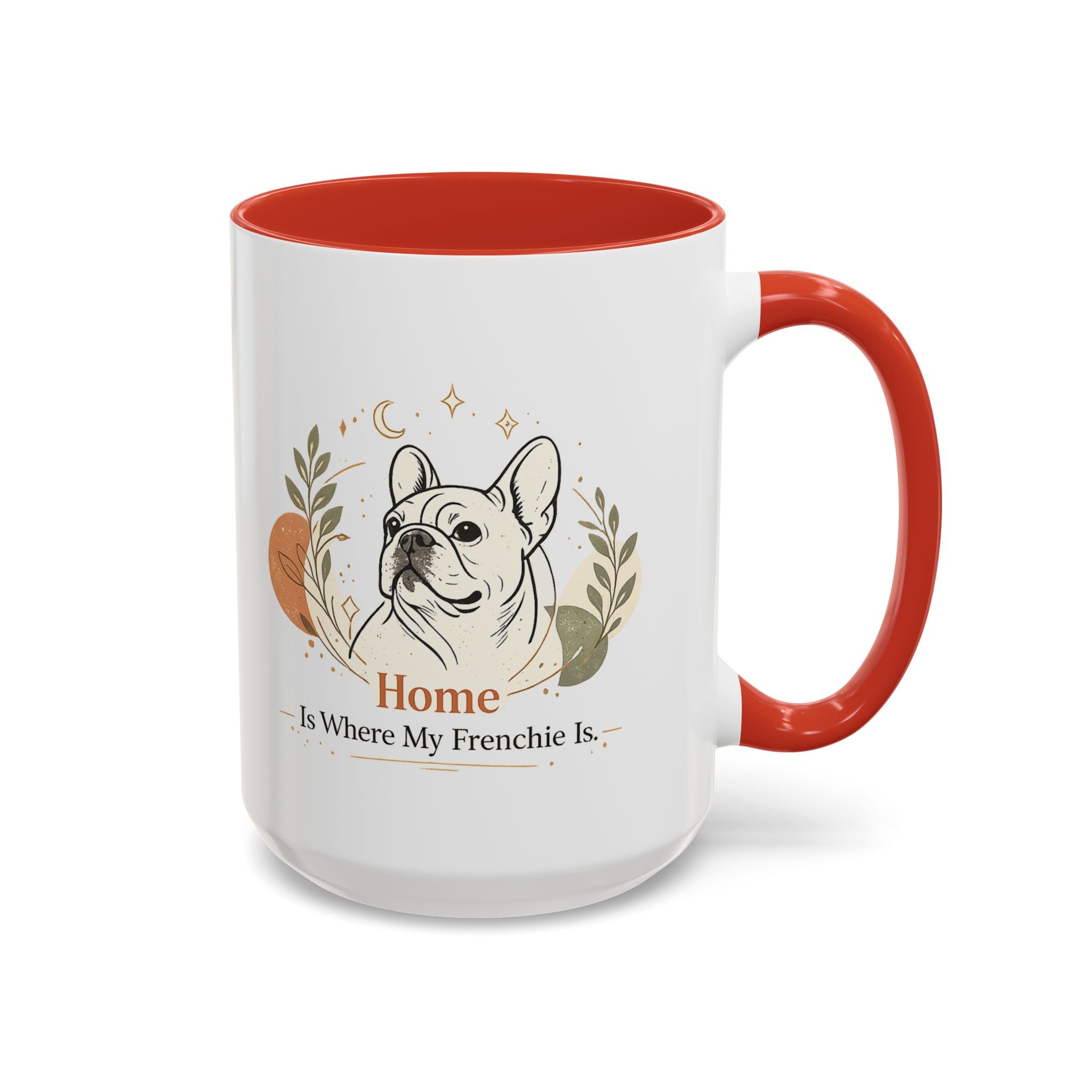 Home Is Where My Frenchie Is - Accent Ceramic Mug