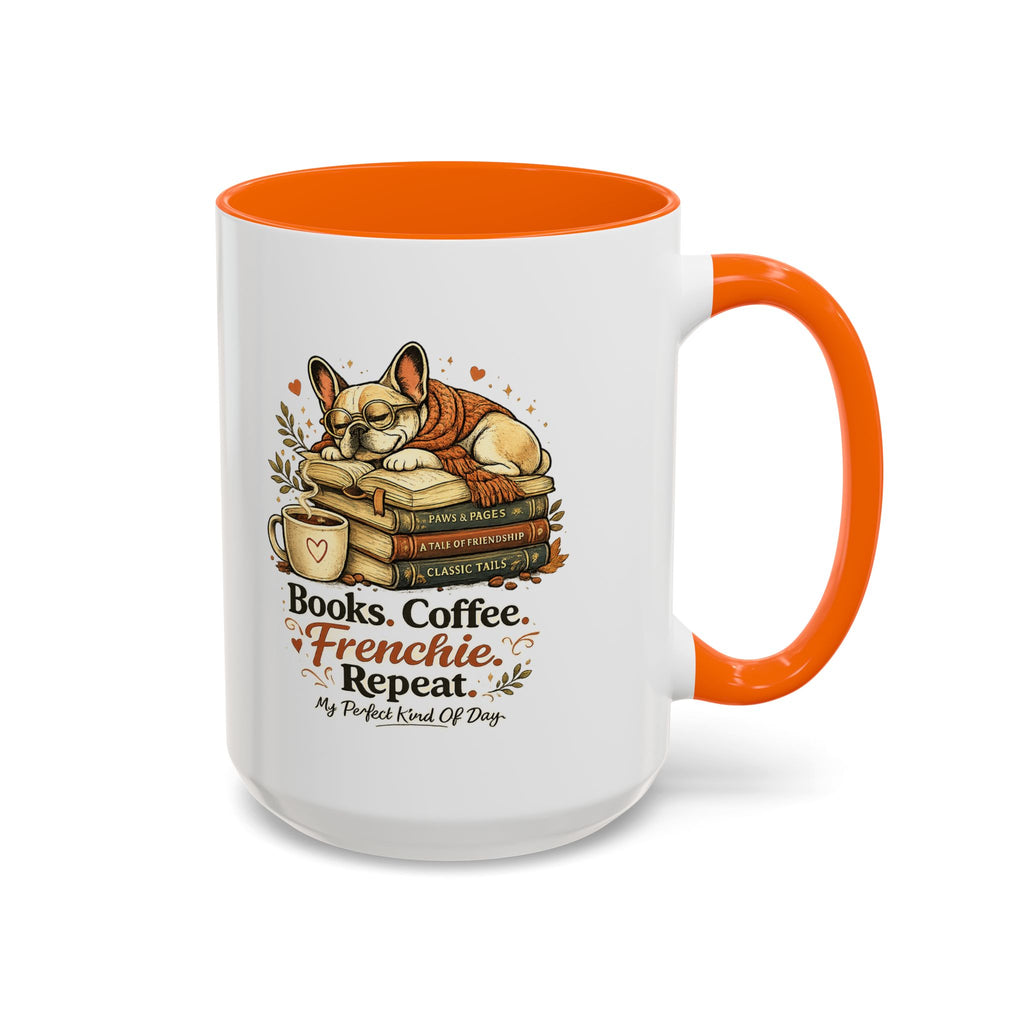 Books . Coffee . Frenchie - Accent Ceramic Mug