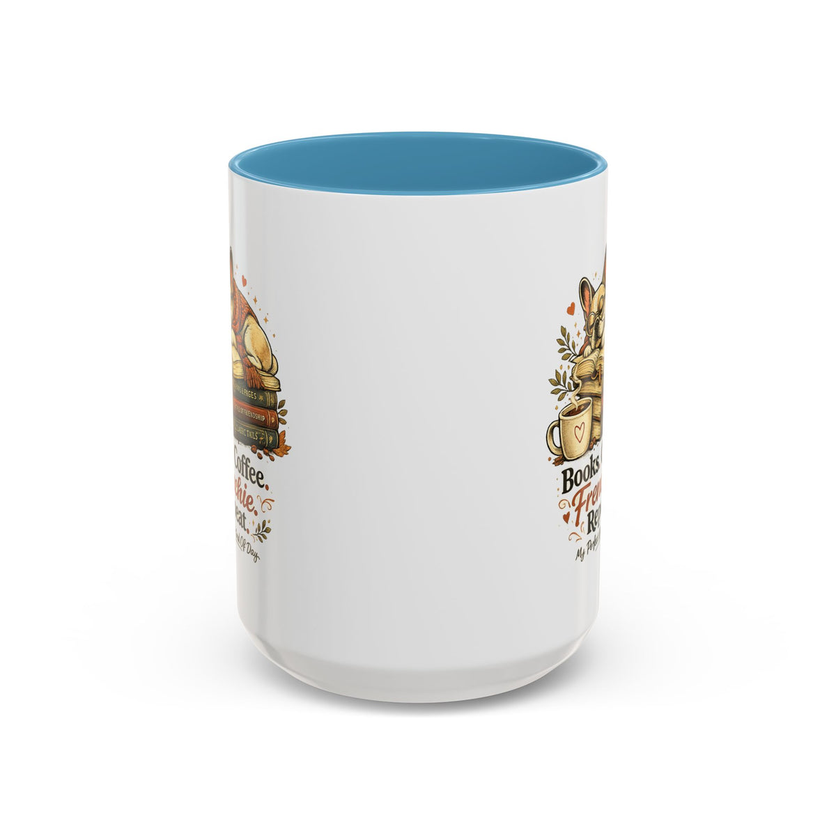 Books . Coffee . Frenchie - Accent Ceramic Mug