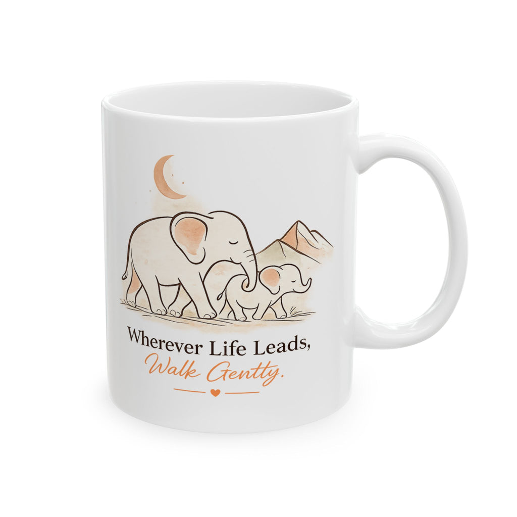 Wherever Life Leads, Walk Gently