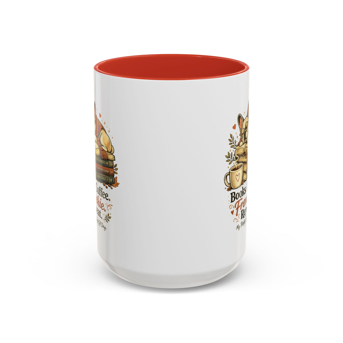 Books . Coffee . Frenchie - Accent Ceramic Mug