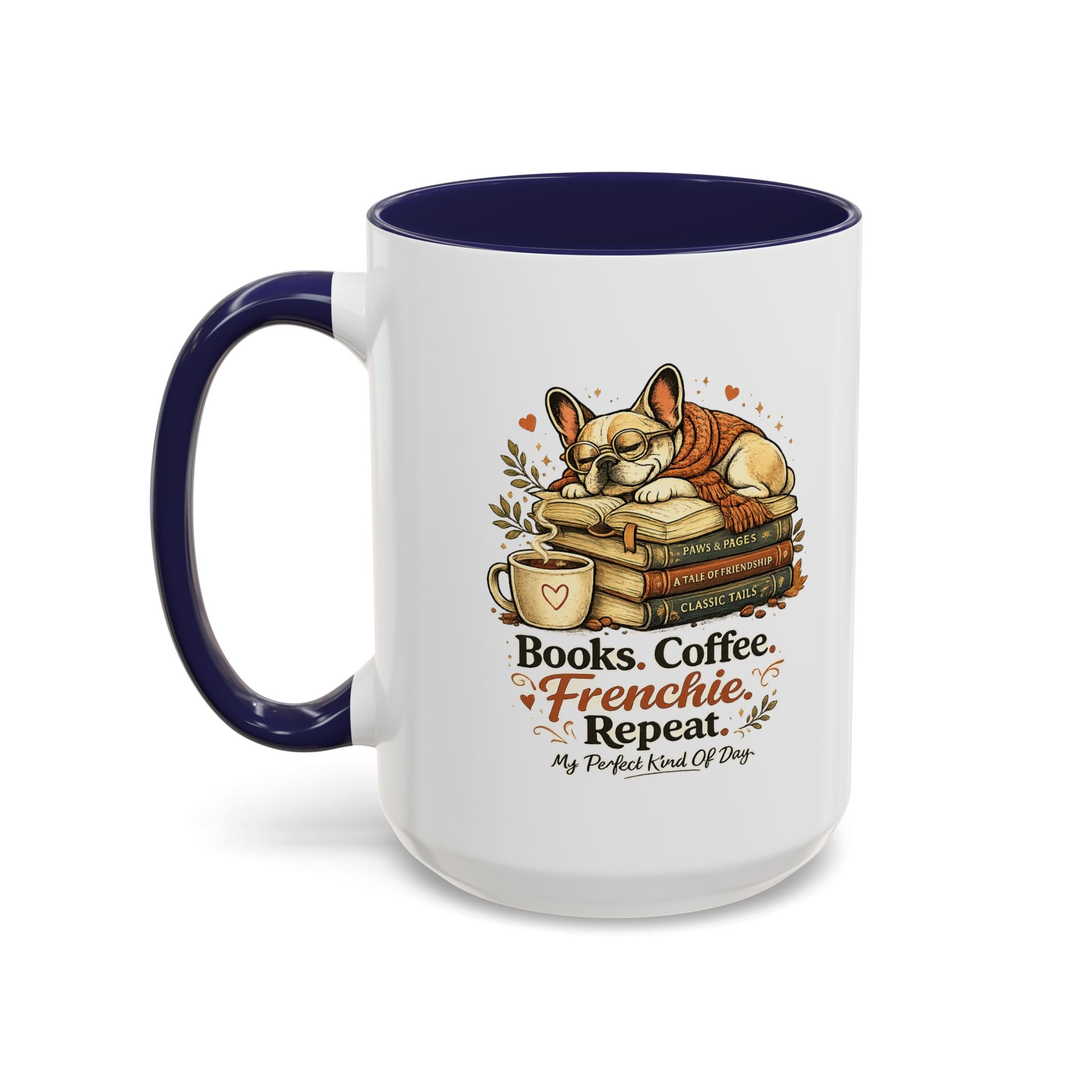 Books . Coffee . Frenchie - Accent Ceramic Mug