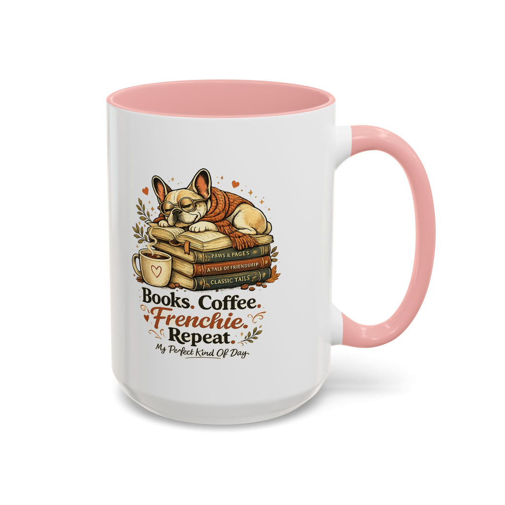 Books . Coffee . Frenchie - Accent Ceramic Mug