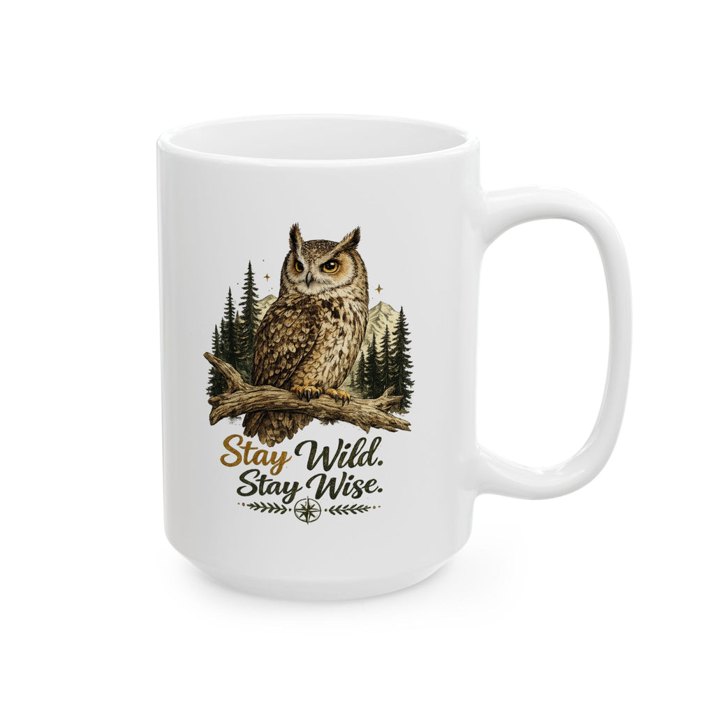 Stay Wild . Stay Wise