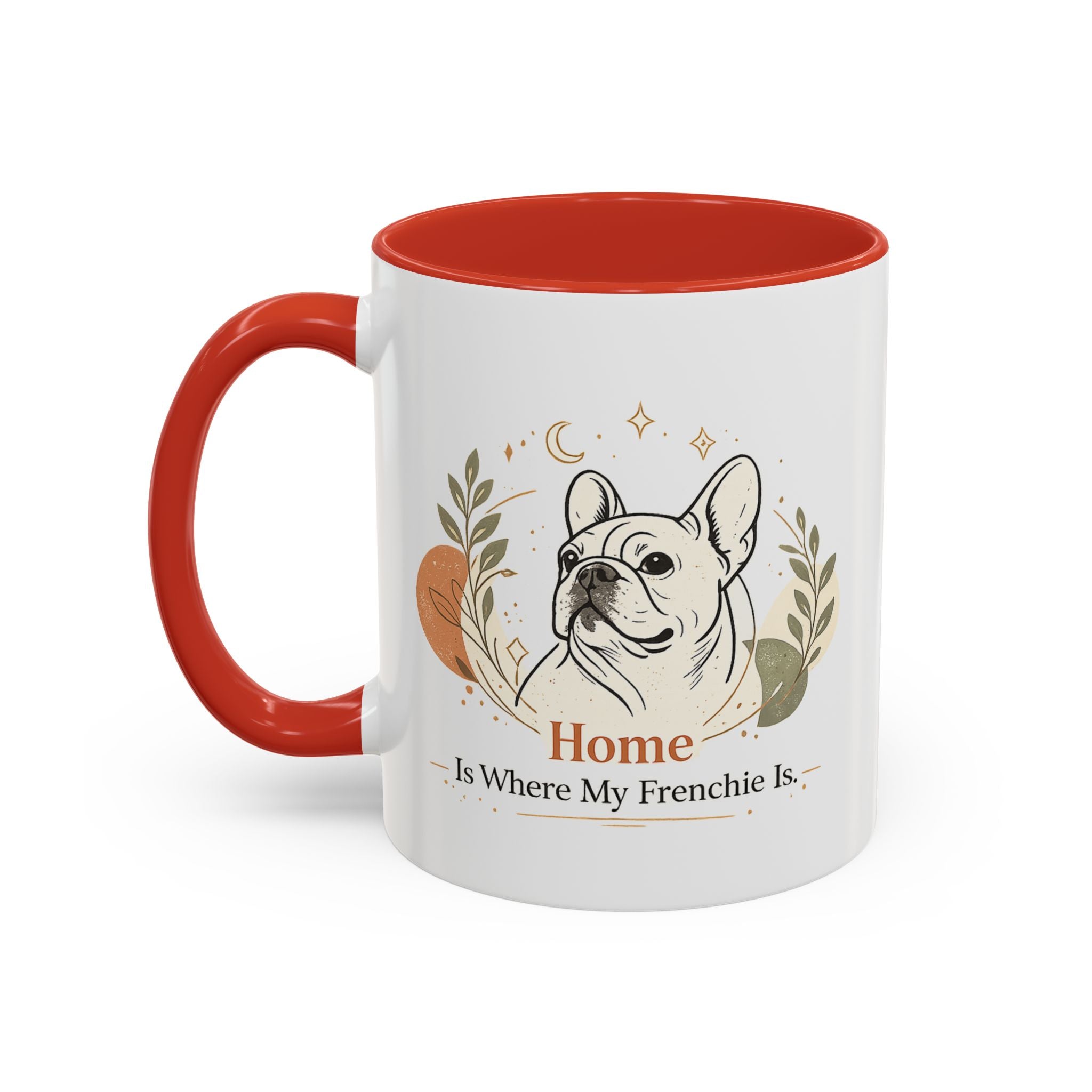 Home Is Where My Frenchie Is - Accent Ceramic Mug