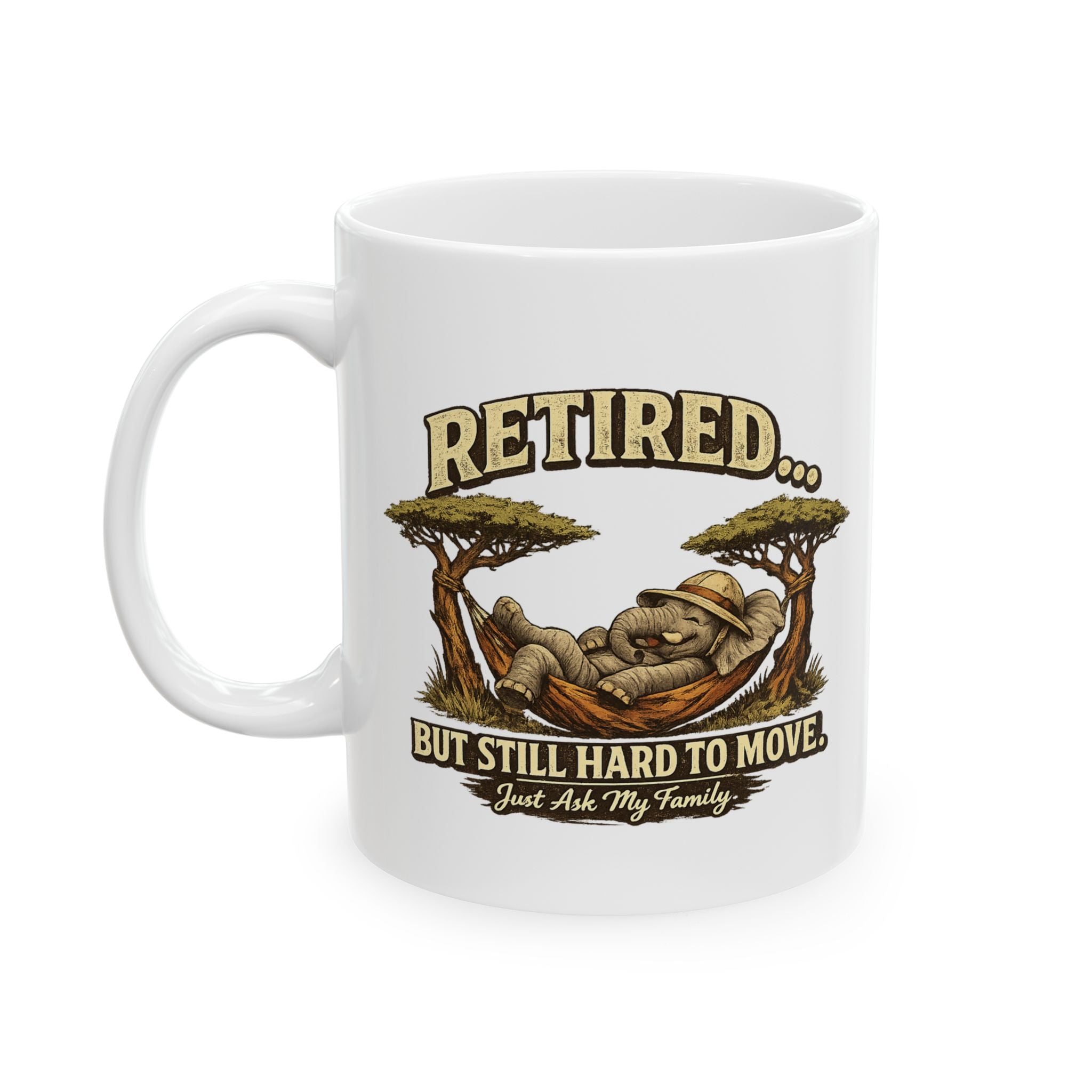 Retired But Still Hart to Move-  Mug